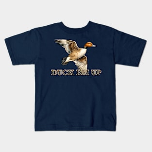 Duck em up pintail duck hunting Kids T-Shirt